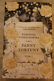 „Panny Fortuny” Weronika Wierzchowska
