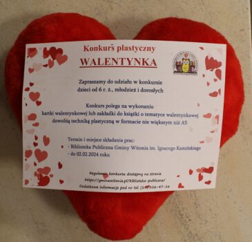 „Walentynka” – Biblioteka Publiczna Gminy Witonia im. Ignacego Kamińskiego zaprasza do udziału w konkursie plastycznym
