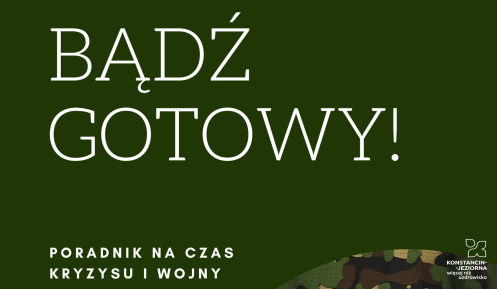 „Bądź gotowy! Poradnik na czas kryzysu i wojny”