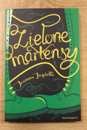 “Zielone martensy” Joanna Jagiełło