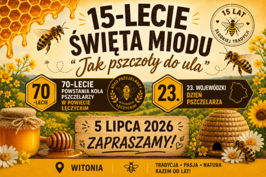 Słodki jubileusz, wielka tradycja – 15 lat Święta Miodu!